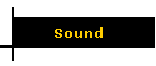 Sound
