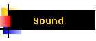 Sound